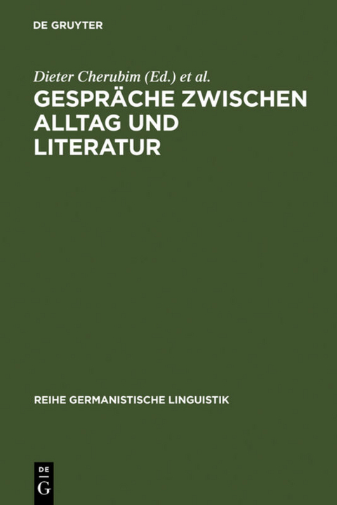 Gespr&auml;che zwischen Alltag und Literatur - 