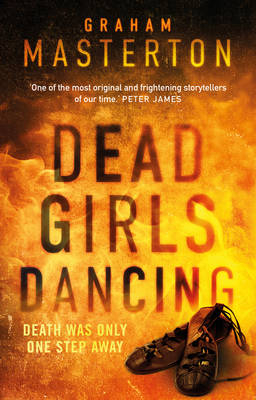 Dead Girls Dancing - Graham Masterton