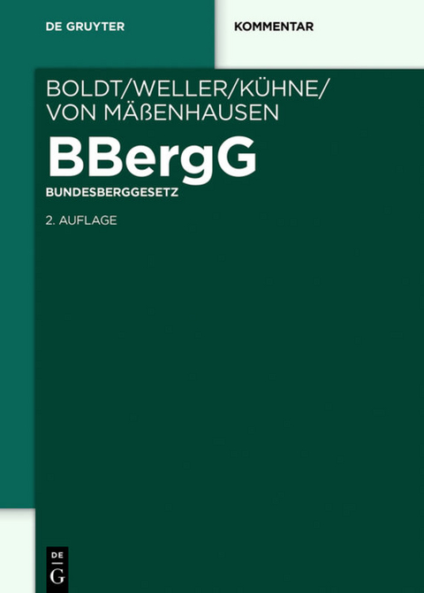 BBergG Bundesberggesetz - 
