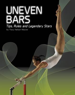 Uneven Bars - Tracy Nelson Maurer