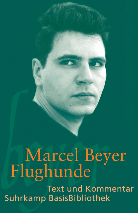 Flughunde - Marcel Beyer