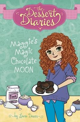 Maggie's Magic Chocolate Moon - Laura Dower