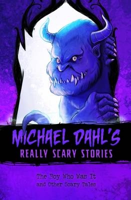 The Boy Who Was It - Michael Dahl