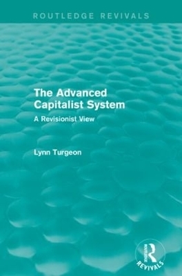 The Advanced Capitalist System - Lynn Turgeon