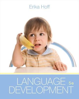 Language Development - Erika Hoff