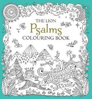 The Lion Psalms Colouring Book