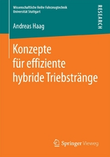 Konzepte für effiziente hybride Triebstränge - Andreas Haag