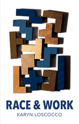 Race and Work - Karyn Loscocco