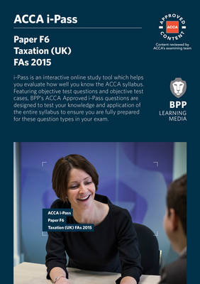 ACCA F6 Taxation FA2015 -  BPP Learning Media