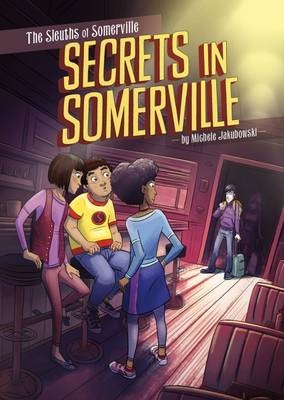 Secrets in Somerville - Michele Jakubowski