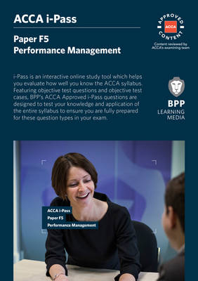 ACCA F5 Performance Management -  BPP Learning Media