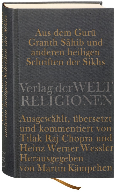 Aus dem Guru Granth Sahib und anderen heiligen Schriften der Sikhs - 