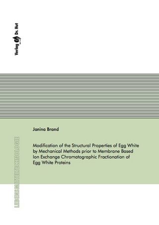 Modification of the Structural Properties of Egg White by Mechanical Methods prior to Membrane Based Ion Exchange Chromatographic Fractionation of Egg White Proteins