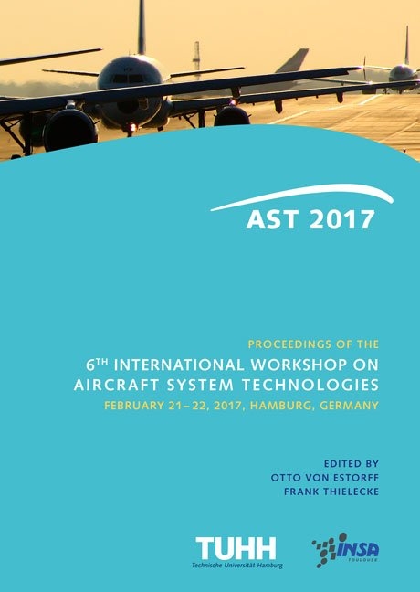 Proceedings of the 6th International Workshop on Aircraft System Technologies - 