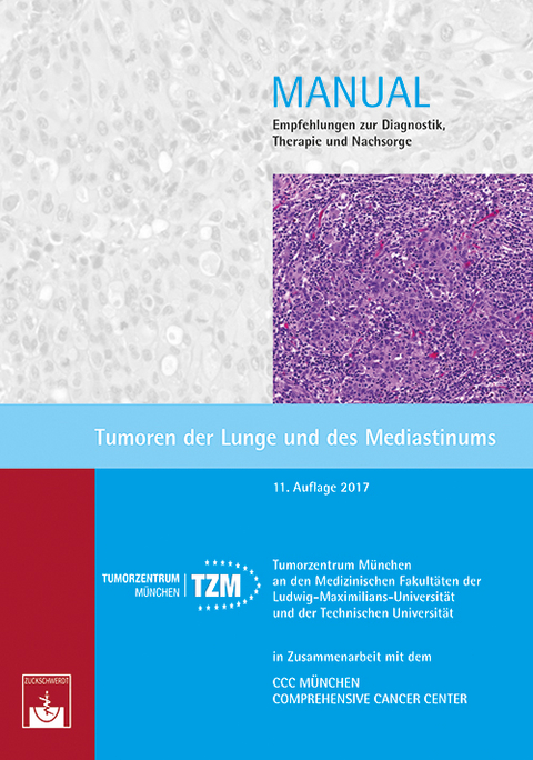 Tumoren der Lunge und des Mediastinums - 