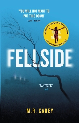 Fellside - M. R. Carey