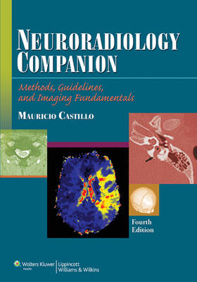 Neuroradiology Companion - Mauricio Castillo