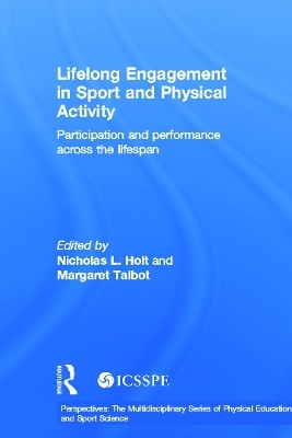 Lifelong Engagement in Sport and Physical Activity - 