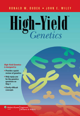 High-Yield&trade; Genetics - Ronald W. Dudek, John E. Wiley