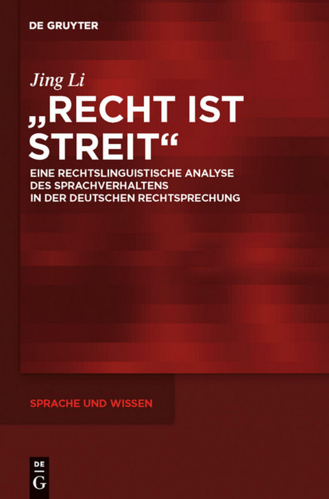 "Recht ist Streit" - Jing Li