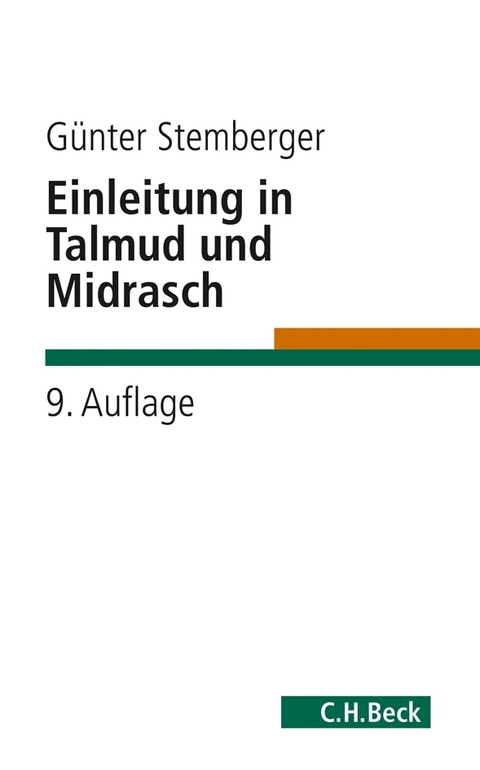 Einleitung in Talmud und Midrasch - G&uuml;nter Stemberger