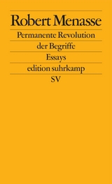 Permanente Revolution der Begriffe - Robert Menasse