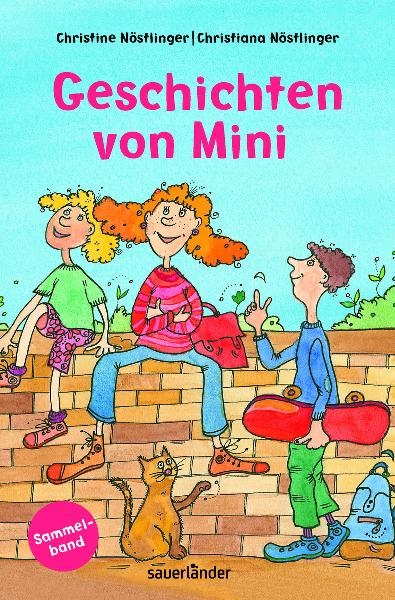 Geschichten von Mini - Christine N&ouml;stlinger