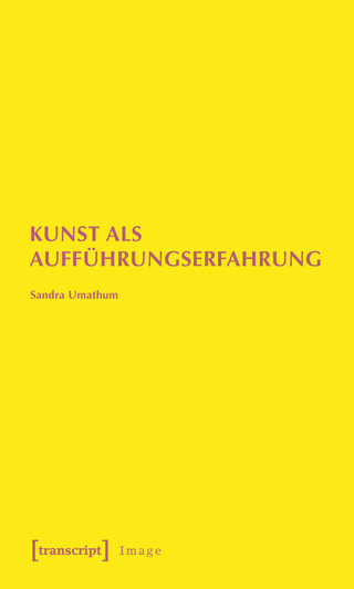 Kunst als Aufführungserfahrung