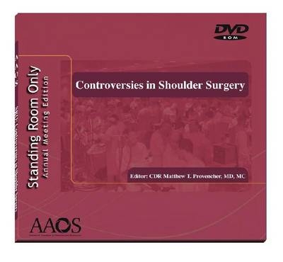 Controversies in Shoulder Surgery - 