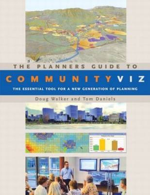 The Planners Guide to CommunityViz