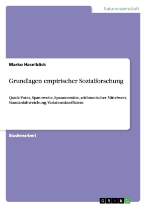 Grundlagen empirischer Sozialforschung