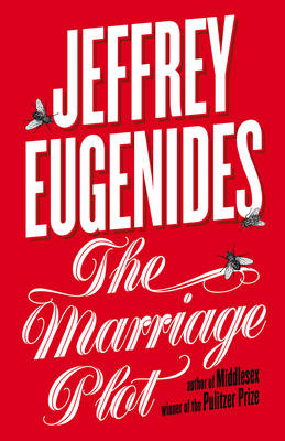 The Marriage Plot - Jeffrey Eugenides