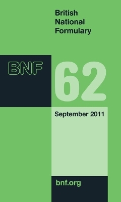 British National Formulary (BNF) 62 - 