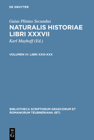 Gaius Plinius Secundus: Naturalis historiae libri XXXVII / Libri XXIII-XXX