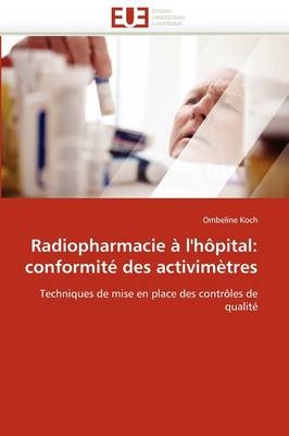 Radiopharmacie � l''h�pital