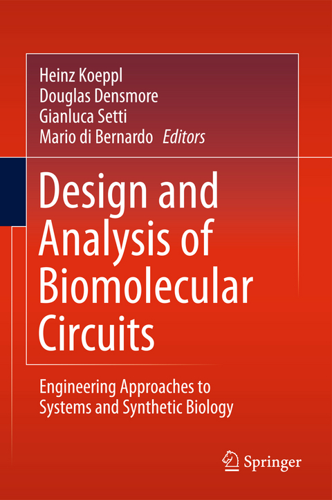 Design and Analysis of Biomolecular Circuits - 