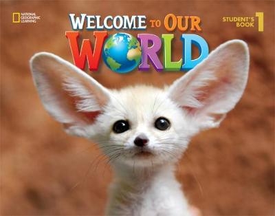Welcome to Our World 1 - Jill O'Sullivan, Joan Shin