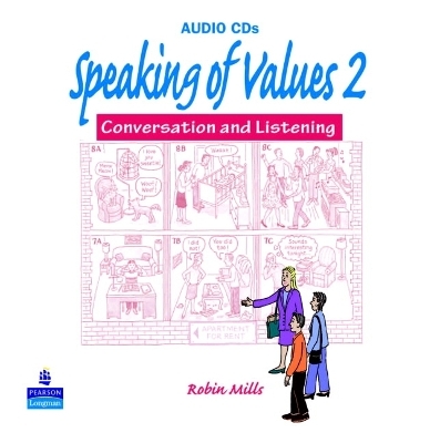 SPEAKING OF VALUES 2 AUDIO CD - Robin Mills