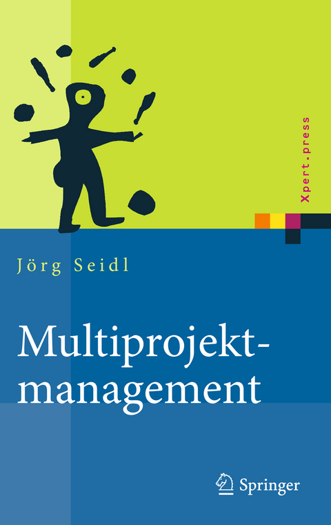 Multiprojektmanagement - J&ouml;rg Seidl