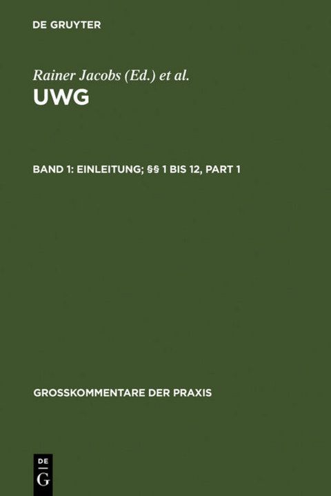 UWG / Einleitung; &sect;&sect; 1 bis 12 - 