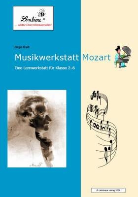 Musikwerkstatt Mozart - Birgit Kraft