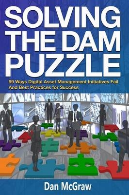 Solving the Dam Puzzle - Dan McGraw