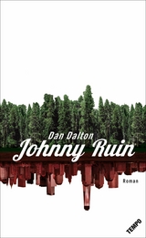 Johnny Ruin - Dan Dalton