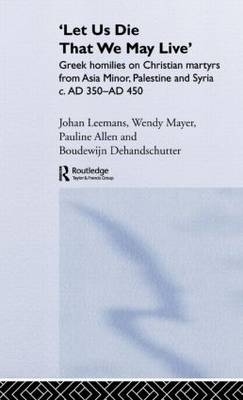'Let us die that we may live' - Pauline Allen, Boudewijn Dehandschutter, Johan Leemans, Wendy Mayer