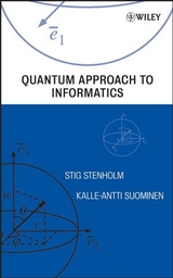 Quantum Approach to Informatics - Stig Stenholm, Kalle-Antti Suominen