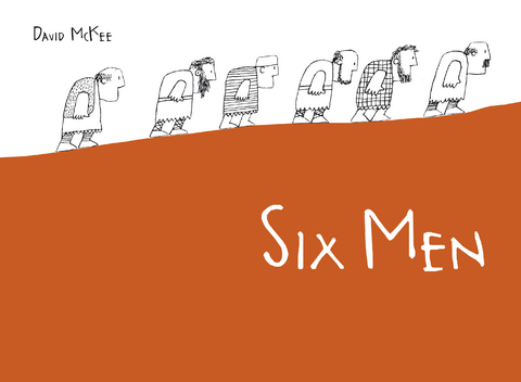 Six Men - David McKee
