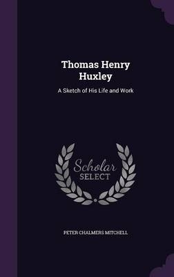 Thomas Henry Huxley