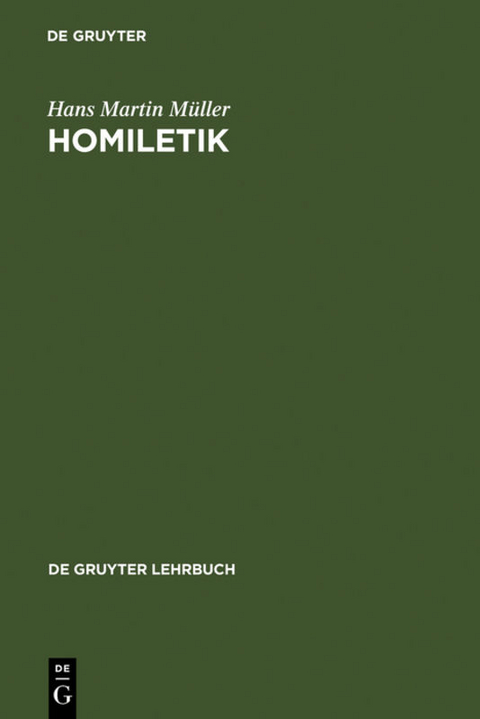 Homiletik - Hans Martin M&uuml;ller
