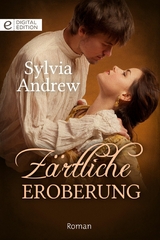 Z&auml;rtliche Eroberung - Sylvia Andrew