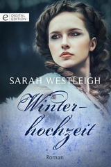 Winterhochzeit - Sarah Westleigh